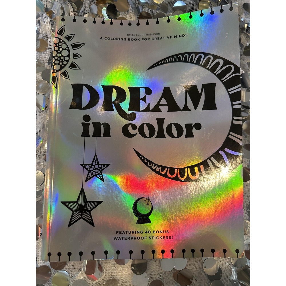 Dream In Color Brita Lynn Thompson Coloring Book Waterproof Stickers Paperback